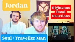 Jordan - Soul / Traveller Man [Righteous Road Reactions]
