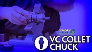 Lyndex-Nikken - VC Collet Chuck