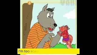 The Wolf and the Squirrel