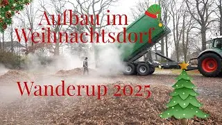 Weihnachtsdorf Wanderup &ndash; Aufbau, Tannen & Teamarbeit 2025 #Weihnachtsdorf #Advent2025
