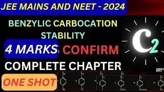 Stability of Benzylic Carbocation | Organic Chemistry | Short Trick | Class 11th | 12th | NEET | JEE