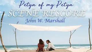 Petya of my Petya (Petya na moyata Petya) - Scene Rescore  - John W. Marshall