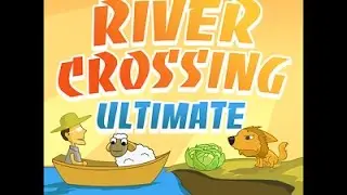 [Walkthrough] River Crossing Ultimate chapter 9,10,11,12 - Complete Game