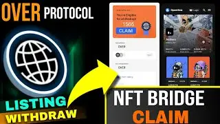 Over Protocol Airdrop Claim | Over Wallet Listing | Nethers Nft Bridge | Over Wallet Update | Price