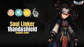 COMPLETE GUIDE SOUL LINKER 1H!! - Equip, Skill, Character,Divinity | Ragnarok X: Next Generation