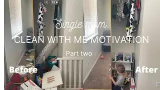 PART # 2 CLEAN WITH ME🧼| SINGLE MOM |(SIMPLE) #cleanwithme2022  #singlemom #toddlermomlife