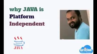 Why Java is Platform Independent - (Java Tutorial Series - 3)
