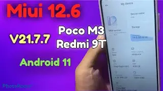 MIUI 12.6EU V21.7.7 Android 11 - Poco M3/Redmi9T