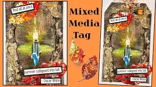 🍁Mixed Media Tag w/ alcohol ink leaves, lunar paste, distress sprays, & embossing glaze 