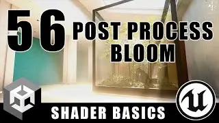 Bloom & Glow Post Process Effect - Shader Graph Basics - Episode 56