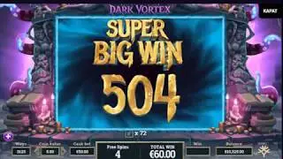 Dark Vortex   &pound;50 Bet S&uuml;per  Big Win