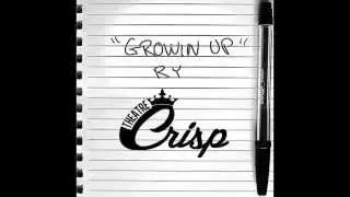 Growin' Up - Theatre Crisp