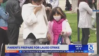 Parents brace for LAUSD strike