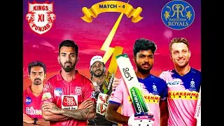 #RR VS KINGS XI PUNJAB IPL MATCH 4