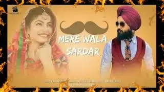 Mere Wala Sardar !!  मेरे वाला सरदार (Full HD Video) !! Jugraj Sandhu !! New Punjabi Song 2020