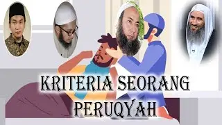 KRITERIA SEORANG UNTUK MENJADI PERUQYAH