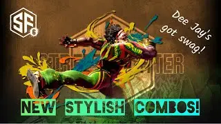 SF6 DEE JAY: NEW! Stylish Match-Ending Combos (Super Art 2 Cancel)