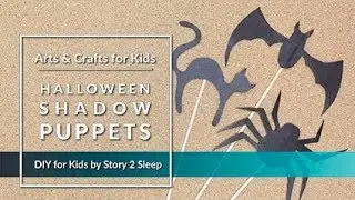 Inspire your kids creativity with fun arts and crafts! Halloween Shadow Puppets by Story 2 Sleep