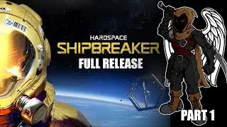 Hardspace: Shipbreaker (full release) - 01 - Rank 2 Mackerel Heavy Cargo
