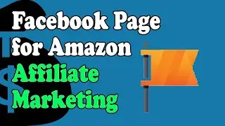Как создать страницу Facebook для партнерского маркетинга Amazon