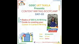 GDSC UET Taxila - Content Writing Bootcamp Day 02