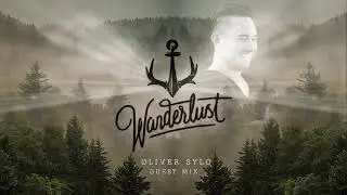 Wanderlust Lustcast  #014&ndash; Oliver Sylo