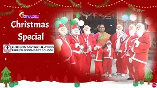 Godson School (GMS) | Chennai | Christmas Special | GraceTv Tamil