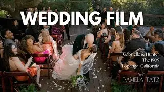 Gabrielle and Hunter's Wedding Highlight Film | The 1909 in Topanga, California