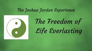You are Eternal and Infinite Now | JoshuaBooksByJordan.com
