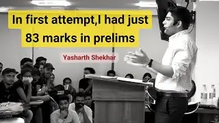 I cleared it in 3rd attempt & I did not have any mentor | Yasharth Shekhar | UPSC 2021