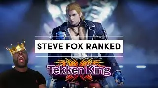 Can I Obtain Tekken King with Steve Fox!?