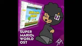 Title Theme - SUPER MARIOs WORLD OST (Yahiamice&rsquo;s Bootleg Mario Game,2022)