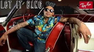 Rey Res - Let It Bang [Official Video]