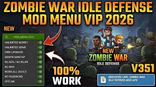 ZOMBIE WAR IDLE DEFENSE MOD MENU VIP 2026 💎 UNLIMITED MONEY & GEMS | V351 NO PASSWORD | 100% WORK
