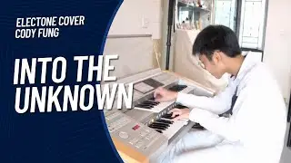Cody Fung - Into The Unknown (Electone Cover)