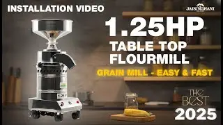 Jaisinghani Group 1.25 HP Table Top Stone Flour Mill Machine | Make Fresh Atta at Home in 2025