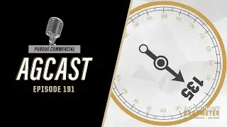 Ag Barometer Insights: July 2025 Survey Results, AgCast Episode 191