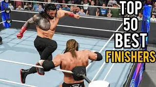 Top 50 Best Finishers in WWE 2K25 !!!