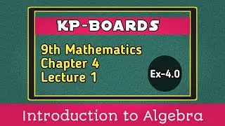 introduction to algebra | class 9 math chapter 4 | Algebraic Expressions and Farmulas | lecture 1 |