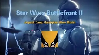Star Wars Battlefront II - Jetpack Cargo Gameplay (New Mode)