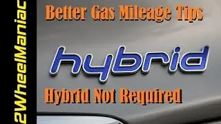 2WM: How to save money ... Hypermiling