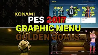 PES 2017 | Golden Goals Graphic Menu