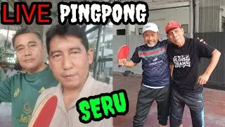 [LIVE] PINGPONG SERU - BERMAIN TENIS MEJA YUK - FULL MATCH TABLE TENNIS