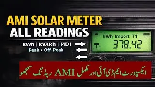 Export MDI & AMI Solar Meter Reading Explained | kWh, kVARh, Peak Off-Peak (Urdu)