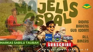 RIDING BARENG GUS IQDAM | MARKAS SABILU TAUBAH