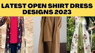 Latest Open Shirt Dress Designing 2023 || Trendy Open Shirt For Eid and Party Wear
