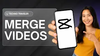 How To Merge Clips in CapCut (Step By Step)