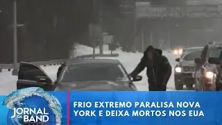 Frio extremo paralisa Nova York e deixa mortos nos EUA | Jornal da Band
