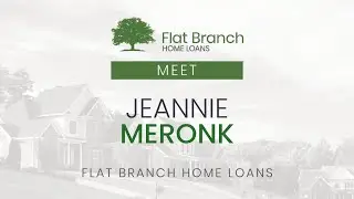 Meet Jeannie Meronk | Flat Branch Home Loans