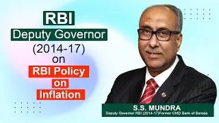 RBI Inflation Targeting | Inflation Targeting Policies of RBI | Deputy RBI Governor | Ecoholics